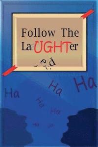 bokomslag Follow The Laughter - Season 3 & 4