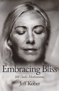 bokomslag Embracing Bliss