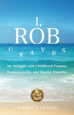 Robert P Graves, Robert P. Graves, P. Graves, Robert - I, Rob Graves, Häftad
