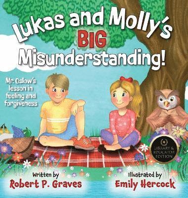 Robert P Graves, Robert P. Graves - Lukas and Molly's Big Misunderstanding, Inbunden