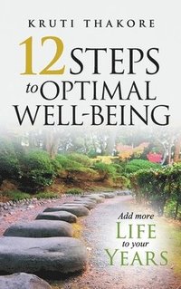 bokomslag 12 Steps To Optimal Well-Being