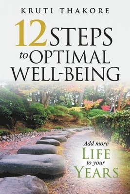 bokomslag 12 Steps To Optimal Well-Being