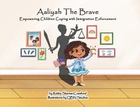 bokomslag Aaliyah The Brave