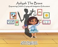 bokomslag Aaliyah the Brave