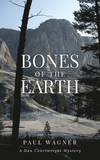 bokomslag Bones of the Earth