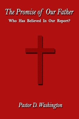 Promise of Our Father 1