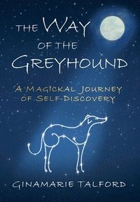 bokomslag The Way of the Greyhound