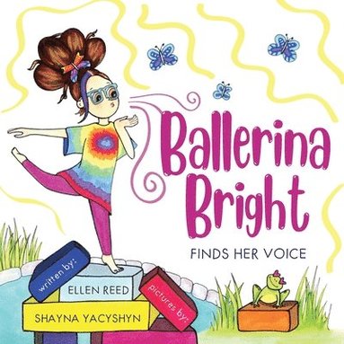 bokomslag Ballerina Bright Finds Her Voice