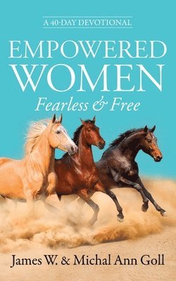 Empowered Women Fearless & Free 1