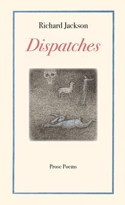 Richard Jackson - Dispatches, Häftad