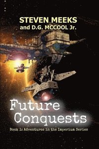 bokomslag Future Conquests