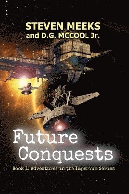 Future Conquests 1