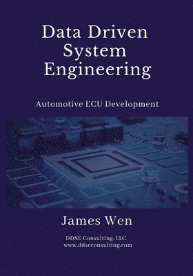 James Wen - Data Driven System Engineering, Häftad
