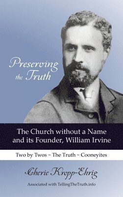 Preserving the Truth 1