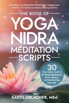 The Book of Yoga Nidra Meditation Scripts 1