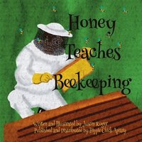 bokomslag Honey Teaches Beekeeping