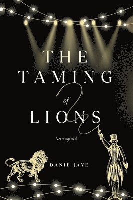 The Taming of Lions 1