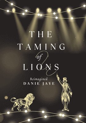 The Taming of Lions 1