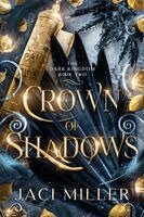 Jaci Miller - Crown of Shadows, Häftad