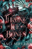 Jaci Miller - Throne of Ice and Bones, Häftad