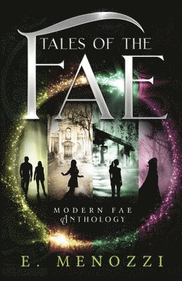 Tales of the Fae 1