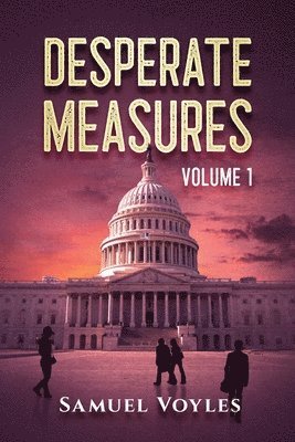 Desperate Measures Volume 1 1