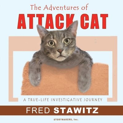 Fred W Stawitz, Fred W. Stawitz - Adventures of Attack Cat, Häftad