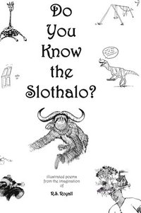 bokomslag Do You Know the Slothalo?