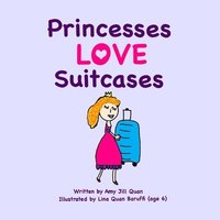 bokomslag Princesses Love Suitcases