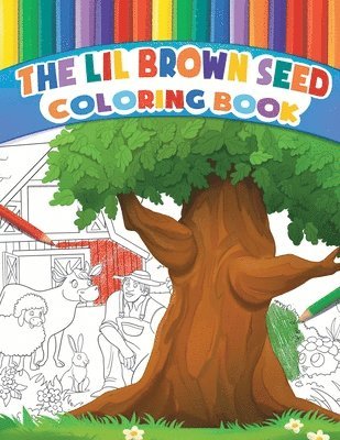 Lil Brown Seed Coloring Book