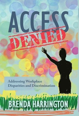 Brenda Harrington - Access Denied, Inbunden