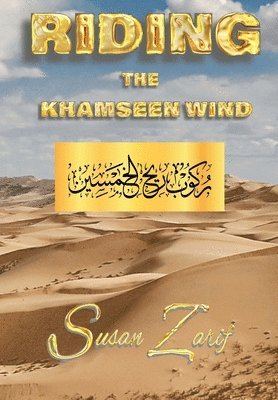 Riding The Khamseen Wind 1