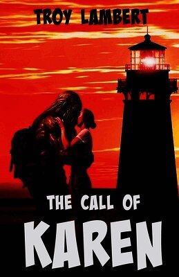 Troy Lambert - Call of Karen, Häftad