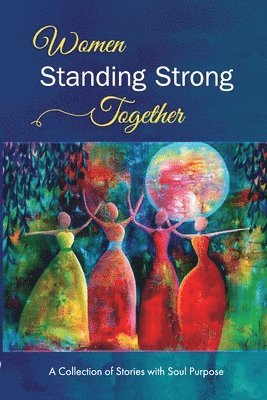 Women Standing Strong Together Vol II 1