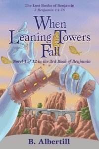 bokomslag When Leaning Towers Fall