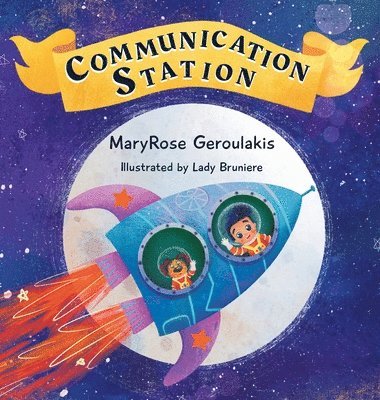 Maryrose Geroulakis, Lady Bruniere - Communication Station, Inbunden
