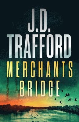 J D Trafford - Merchants Bridge, Häftad