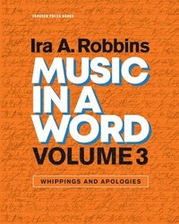 bokomslag Music in a Word Volume 3