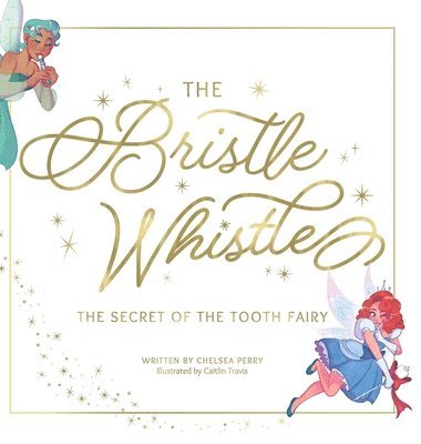 bokomslag Bristle Whistle *Book Only*