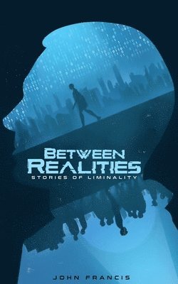 bokomslag Between Realities