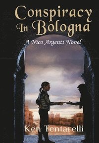 bokomslag Conspiracy in Bologna