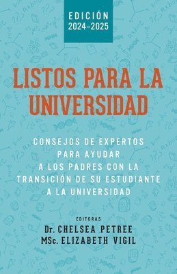 Listos Para La Universidad: Consejos de Expertos para Ayudar a los Padres con la Transición de Su Estudiante a la Universidad 1