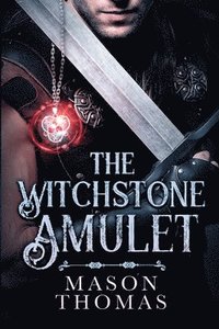 bokomslag The Witchstone Amulet
