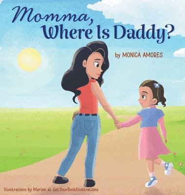 Momma, Where Is Daddy? 1