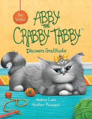 bokomslag Abby the Crabby Tabby