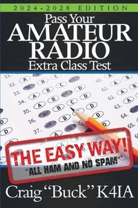 bokomslag Pass Your Amateur Radio Extra Class Test