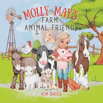 Molly May's Farm Animal Friends 1