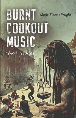 Burnt Cookout Music 1