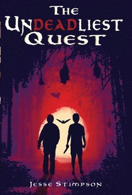 Jesse Stimpson - Undeadliest Quest, Inbunden