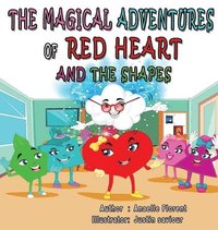 bokomslag The Magical Adventures of Red Heart and the Shapes
